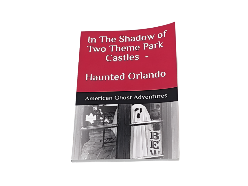 In The Shadow of Two Theme Park Castles - Haunted Orlando