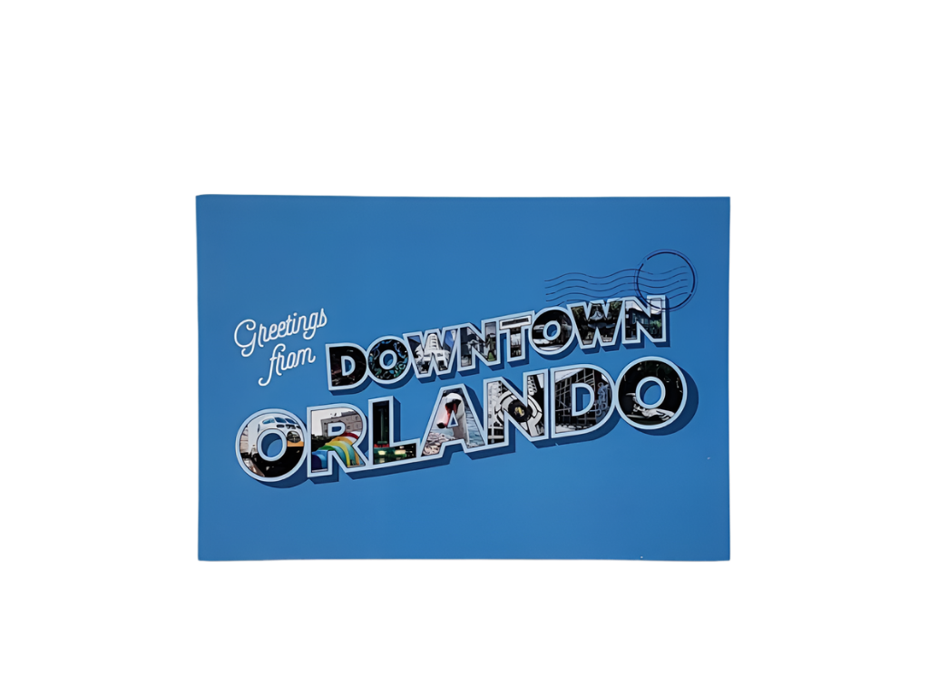 Greetings From Downtown Orlando
