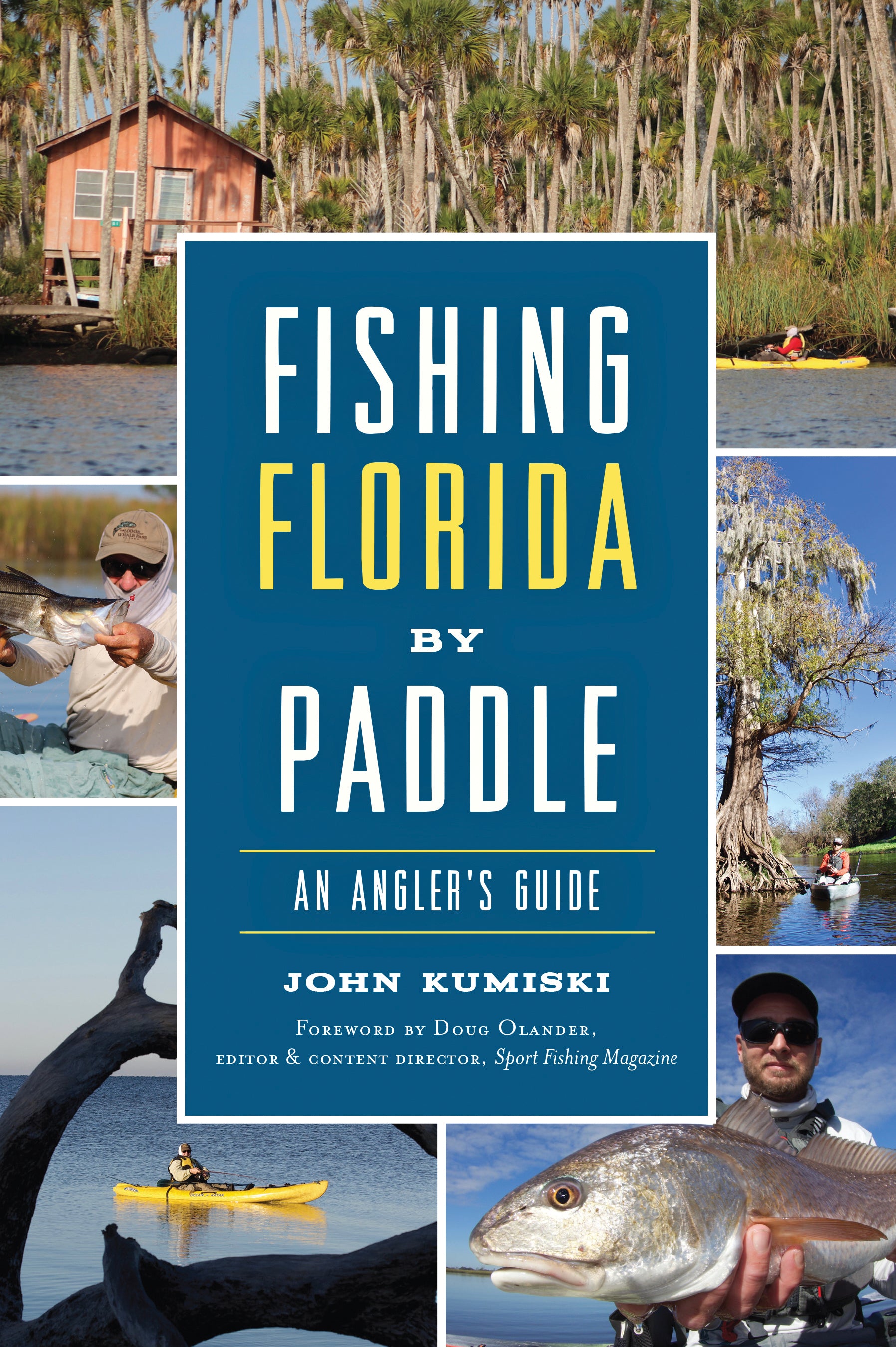 Fishing Florida by Paddle by John Kumisky
