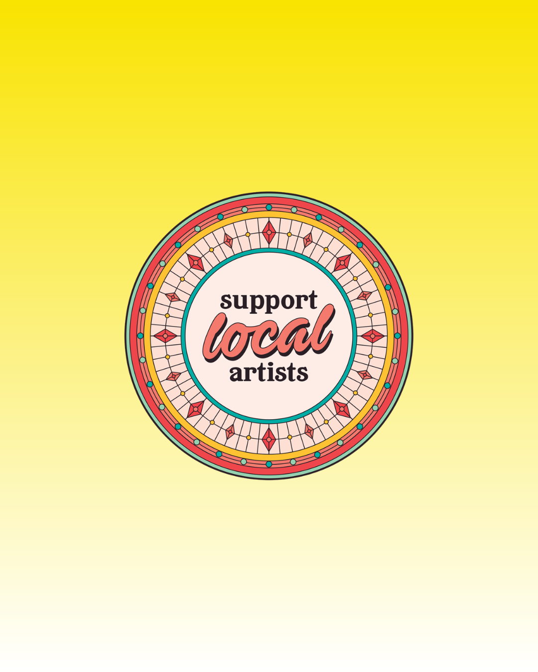 Support Local Artists Sticker